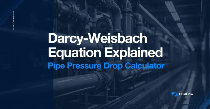 Darcy-Weisbach Equation Explained